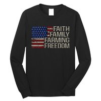 Faith Family Farming Freedom American Flag 4th Of July Long Sleeve Shirt