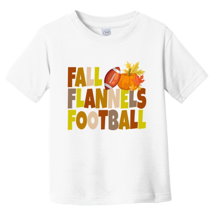 Fall Flannels Football Sport Lover Toddler T-Shirt