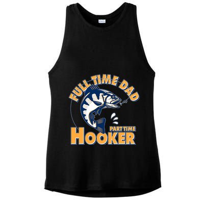 Funny Fishing Full Time Dad Part Time Hooker Ladies PosiCharge Tri-Blend Wicking Tank