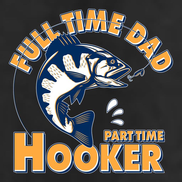 Funny Fishing Full Time Dad Part Time Hooker 15oz Campfire Ceramic Mug