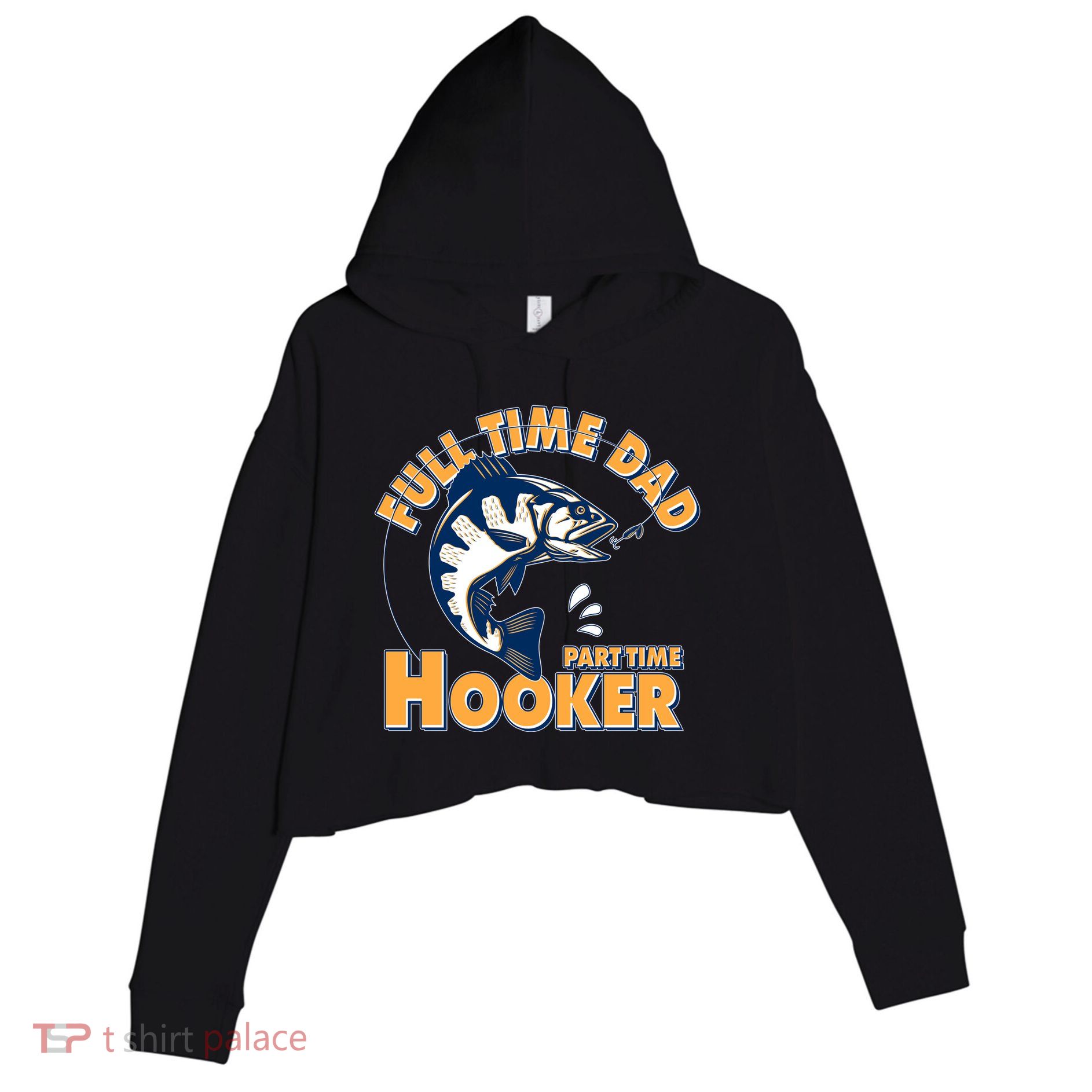 Funny Fishing Full Time Dad Part Time Hooker Crop Fleece Hoodie