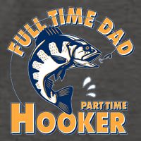 Funny Fishing Full Time Dad Part Time Hooker Vector Backpack