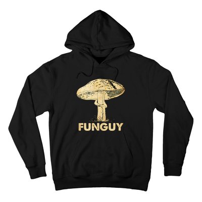 Funguy Funny Fungi Fungus Mushroom Men Funny Guy Vintage Hoodie