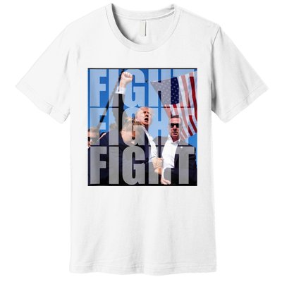 Fight Fight Fight For Donald Trump 2024 Usa Election Voting Premium T-Shirt