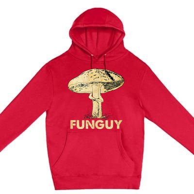 Funguy Funny Fungi Fungus Mushroom Funny Guy Vintage Premium Pullover Hoodie