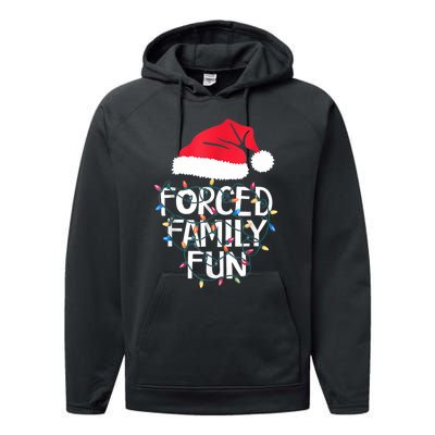 Forced Family Fun Sarcastic Christmas Funny Performance Fleece Hoodie