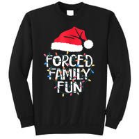 Forced Family Fun Sarcastic Christmas Funny Sweatshirt