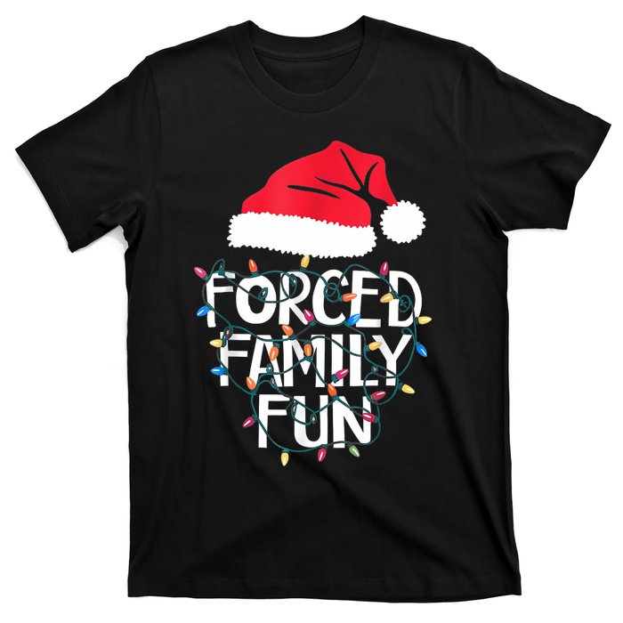 Forced Family Fun Sarcastic Christmas Funny T-Shirt