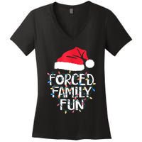 Forced Family Fun Sarcastic Christmas Funny Women's V-Neck T-Shirt