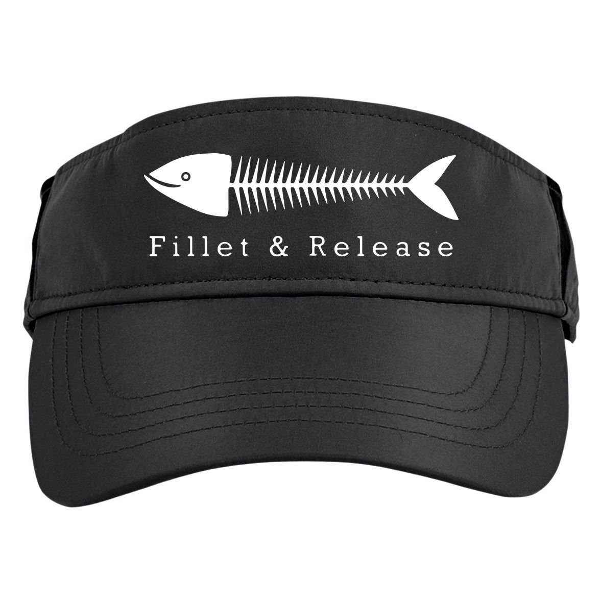 Funny Fishing Fisherman Humor Tee Fillet And Release Adult Drive Performance Visor