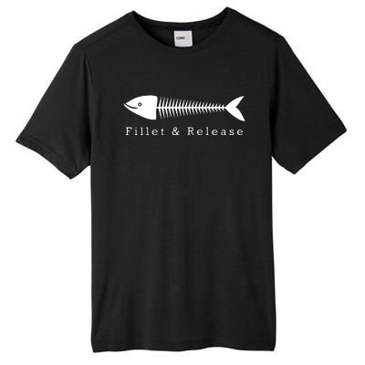 Funny Fishing Fisherman Humor Tee Fillet And Release Tall Fusion ChromaSoft Performance T-Shirt