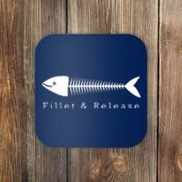 Funny Fishing Fisherman Humor Tee Fillet And Release Coaster