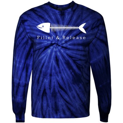 Funny Fishing Fisherman Humor Tee Fillet And Release Tie-Dye Long Sleeve Shirt