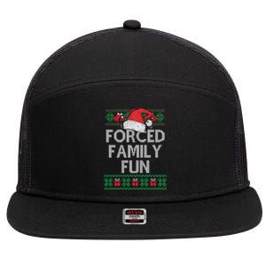 Forced Family Fun Sarcastic Funny Christmas Ugly Xmas 7 Panel Mesh Trucker Snapback Hat