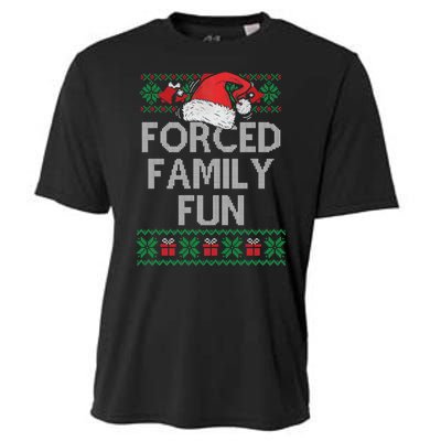 Forced Family Fun Sarcastic Funny Christmas Ugly Xmas Cooling Performance Crew T-Shirt