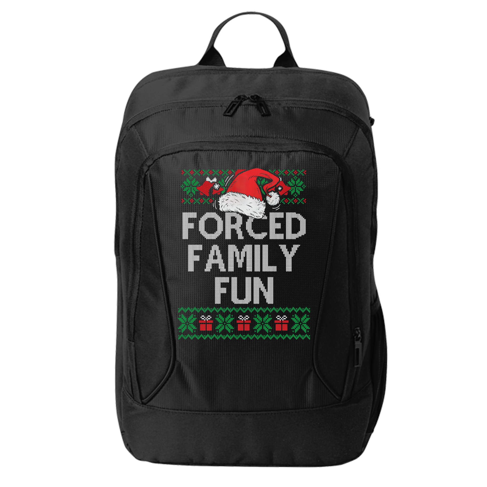 Forced Family Fun Sarcastic Funny Christmas Ugly Xmas City Backpack
