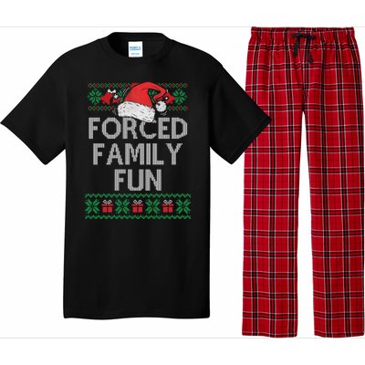 Forced Family Fun Sarcastic Funny Christmas Ugly Xmas Pajama Set