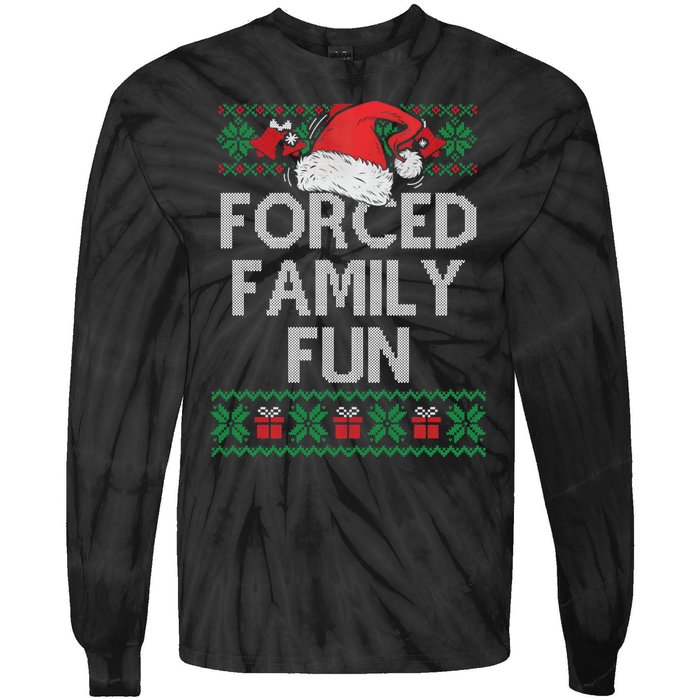 Forced Family Fun Sarcastic Funny Christmas Ugly Xmas Tie-Dye Long Sleeve Shirt