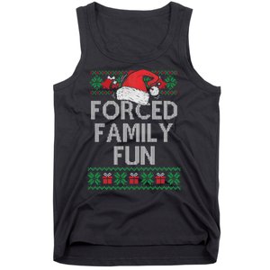 Forced Family Fun Sarcastic Funny Christmas Ugly Xmas Tank Top