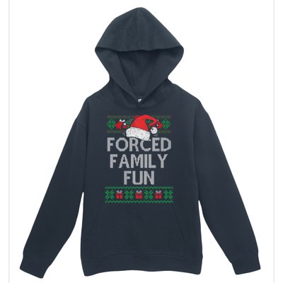 Forced Family Fun Sarcastic Funny Christmas Ugly Xmas Urban Pullover Hoodie