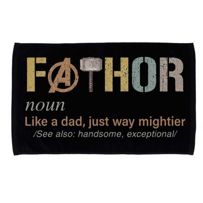 Fathor Funny Fathor Definition Funny Father's Day Microfiber Hand Towel