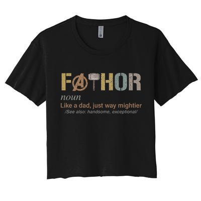 Fathor Funny Fathor Definition Funny Father's Day Crop Top