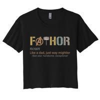 Fathor Funny Fathor Definition Funny Father's Day Crop Top