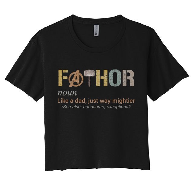 Fathor Funny Fathor Definition Funny Father's Day Crop Top