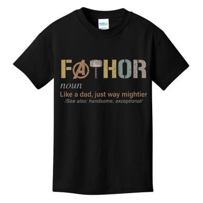 Fathor Funny Fathor Definition Funny Father's Day Kids T-Shirt
