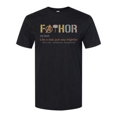 Fathor Funny Fathor Definition Funny Father's Day Softstyle CVC T-Shirt