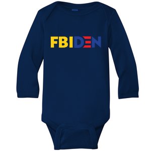 Funny FBIden FBI Biden Design Baby Long Sleeve Bodysuit