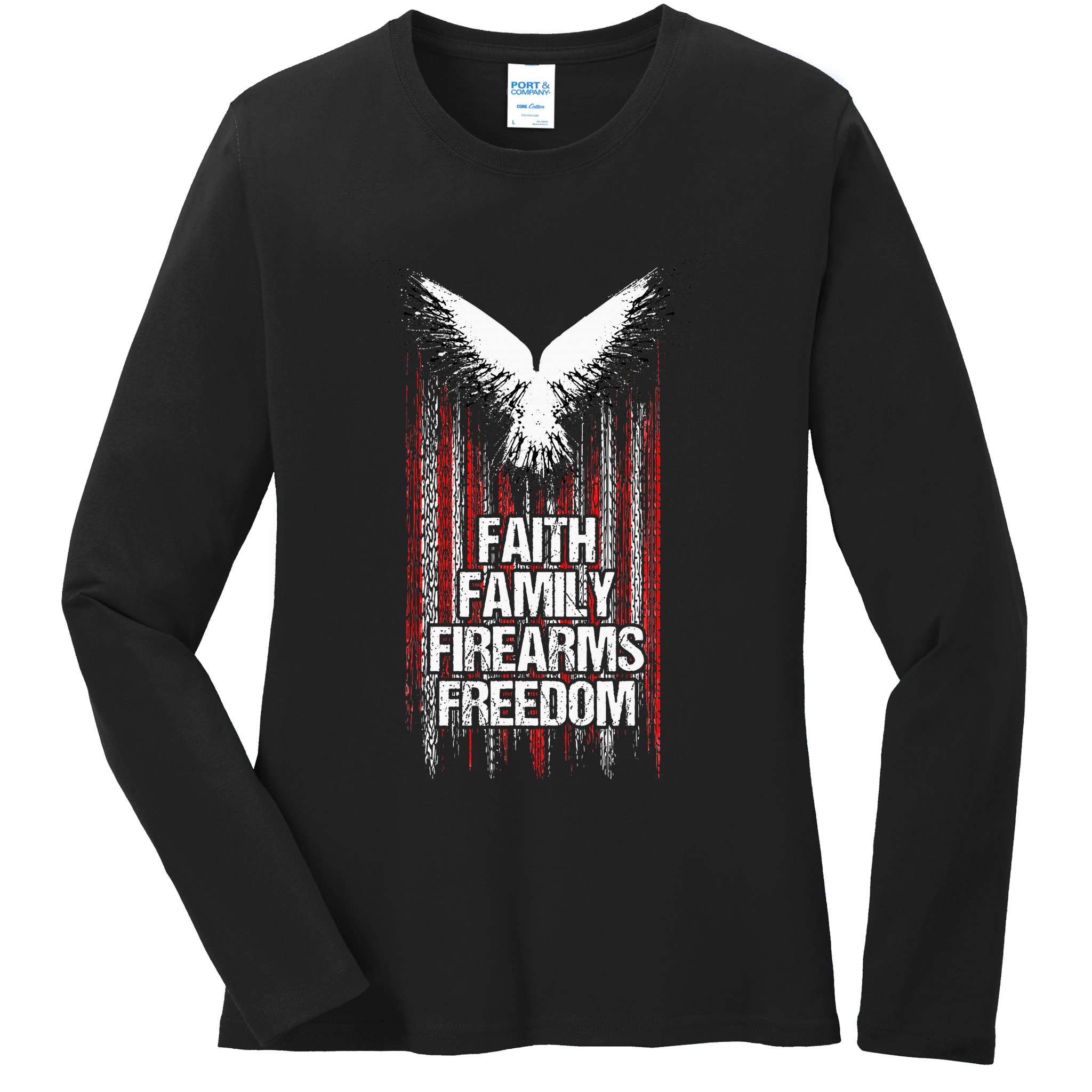 Faith Family Firearms & Freedom  American Flag Pro God Guns Ladies Long Sleeve Shirt