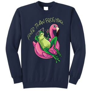 Funny Frog Finer Than Frog Hair Tall Sweatshirt