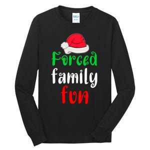 Forced Family Fun Tall Long Sleeve T-Shirt