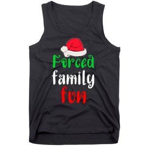 Forced Family Fun Tank Top