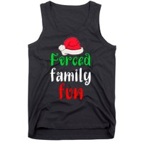 Forced Family Fun Tank Top