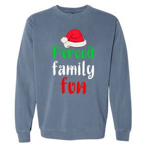 Forced Family Fun Garment-Dyed Sweatshirt