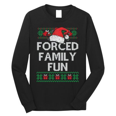 Forced Family Fun Funny Christmas Long Sleeve Shirt