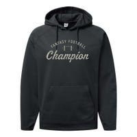 Funny Fantasy Football Champion Draft Day Season Champ Performance Fleece Hoodie