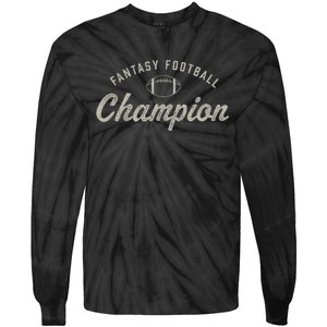 Funny Fantasy Football Champion Draft Day Season Champ Tie-Dye Long Sleeve Shirt