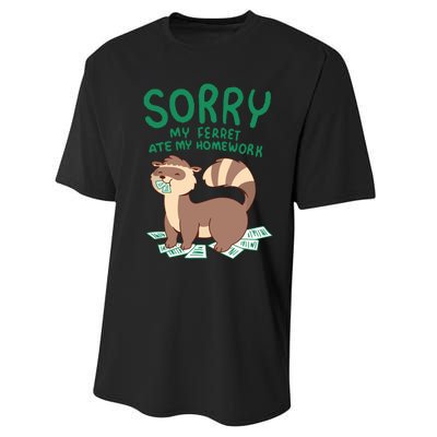 Ferret For Funny Ferret Ate My Homework Tee Pets Performance Sprint T-Shirt