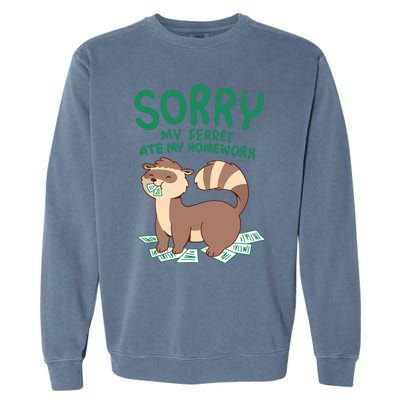 Ferret For Funny Ferret Ate My Homework Tee Pets Garment-Dyed Sweatshirt