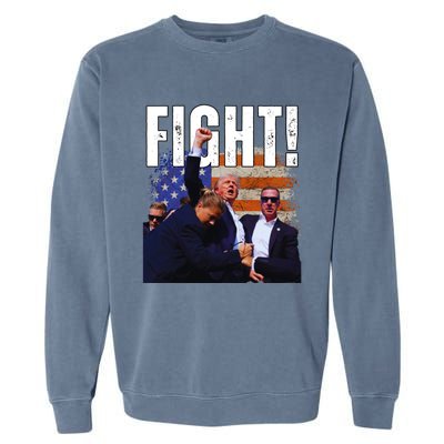 Fight Fight Fight For Donald Trump 2024 Usa Election Voting Garment-Dyed Sweatshirt