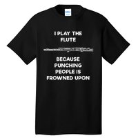 Flute Funny Flute Player Punch Tall T-Shirt