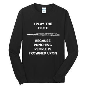 Flute Funny Flute Player Punch Tall Long Sleeve T-Shirt