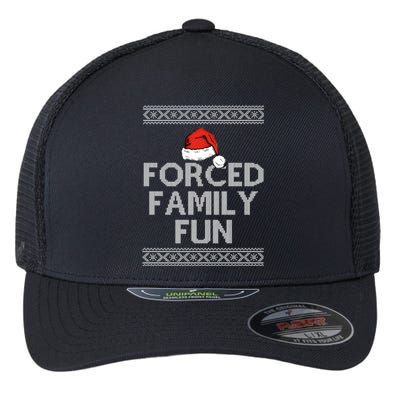 Forced Family Fun Funny Ugly Christmas Holiday Flexfit Unipanel Trucker Cap