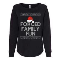 Forced Family Fun Funny Ugly Christmas Holiday Womens California Wash Sweatshirt