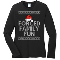 Forced Family Fun Funny Ugly Christmas Holiday Ladies Long Sleeve Shirt