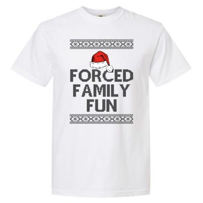 Forced Family Fun Funny Ugly Christmas Holiday Garment-Dyed Heavyweight T-Shirt