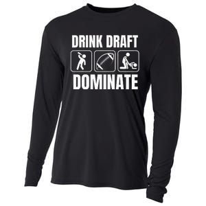 Funny Fantasy Football Drink Draft Dominate Cooling Performance Long Sleeve Crew